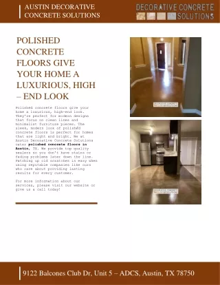 AUSTIN DECORATIVE CONCRETE AUSTIN - POLISHED CONCRETE FLOORS GIVE YOUR HOME A LUXURIOUS, HIGH – END LOOK