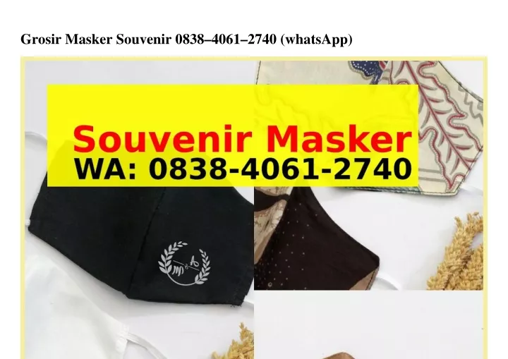 grosir masker souvenir 0838 4061 2740 whatsapp