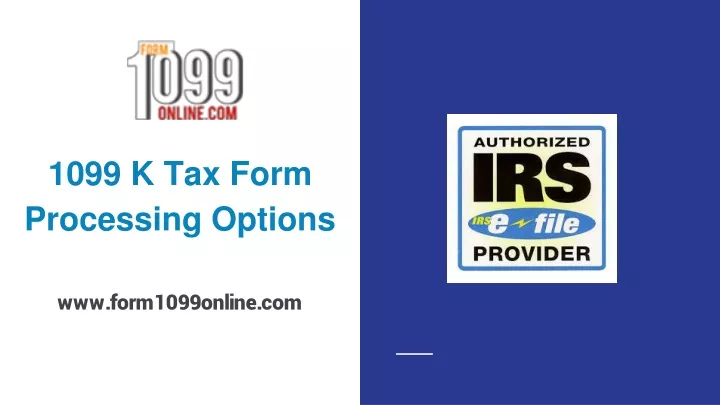 1099 k tax form processing options