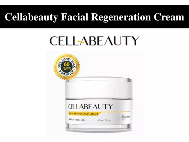 cellabeauty facial regeneration cream