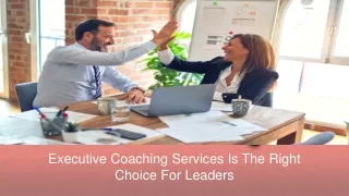 Executive Coaching Services Is The Right Choice For Leaders