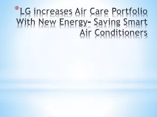 LG inreases Air Care Portfolio With New Energy-