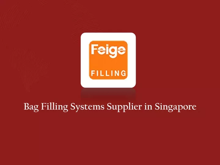 bag f illing s ystems supplier in singapore