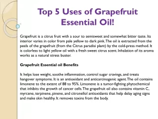 Top 5 Uses of Grapefruit Essential Oil