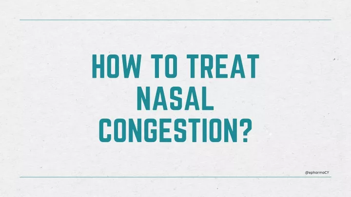 how to treat nasal congestion