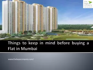 Things to keep in mind before buying a Flat in Mumbai