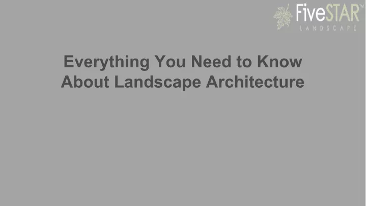 everything you need to know about landscape