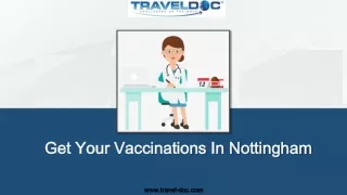 get your vaccinations in nottingham