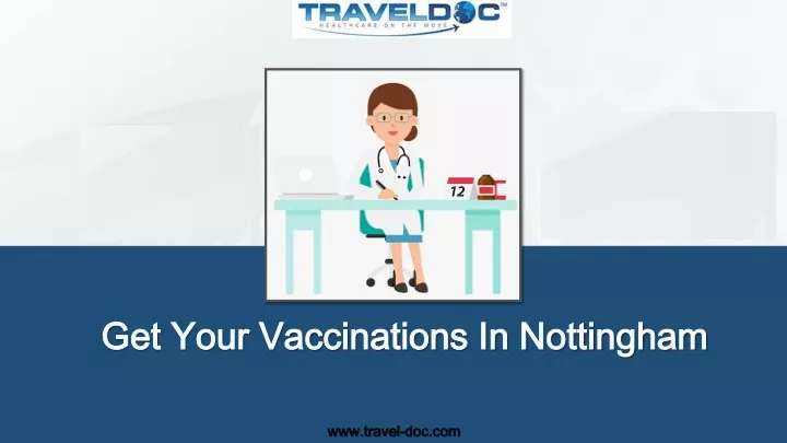 get your vaccinations in nottingham
