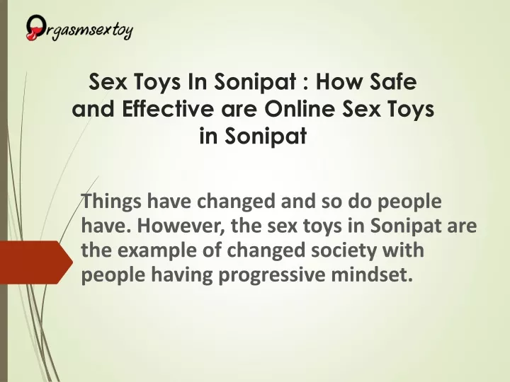 sex toys in sonipat how safe and effective are online sex toys in sonipat