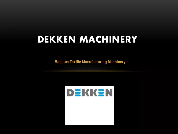 dekken machinery