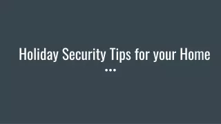 Holiday Security Tips for your Home