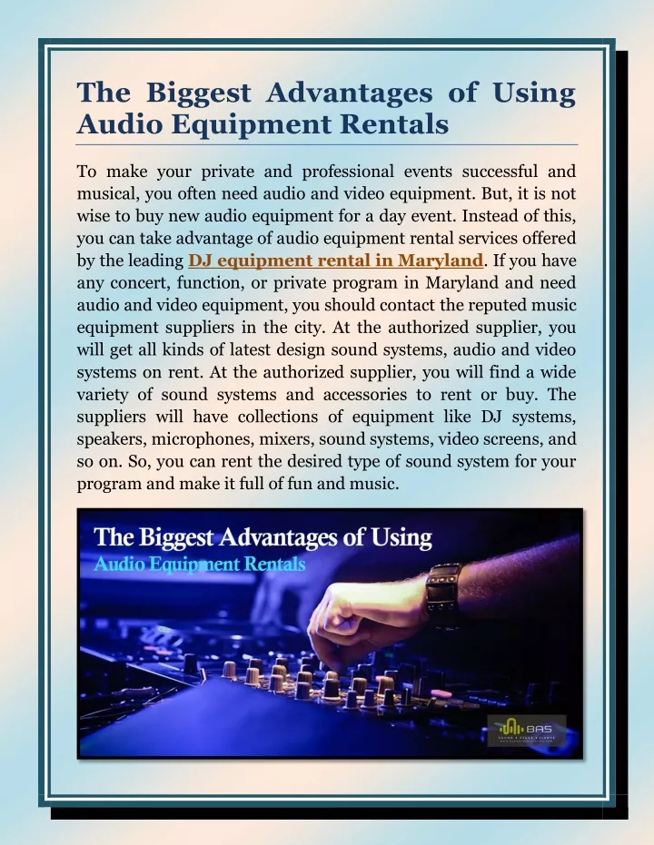 the biggest advantages of using audio equipment