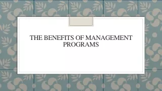 the benefits of management programs