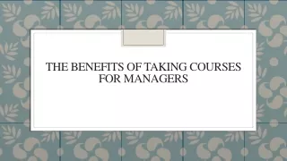 the benefits of taking courses for managers