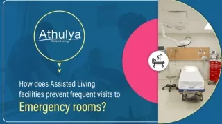 How does Assisted living facilities prevent frequent visits to emergency rooms?
