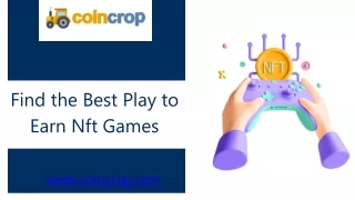 Find the Best Play to Earn Nft Games