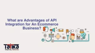 what are advantages of api integration for an ecommerce business