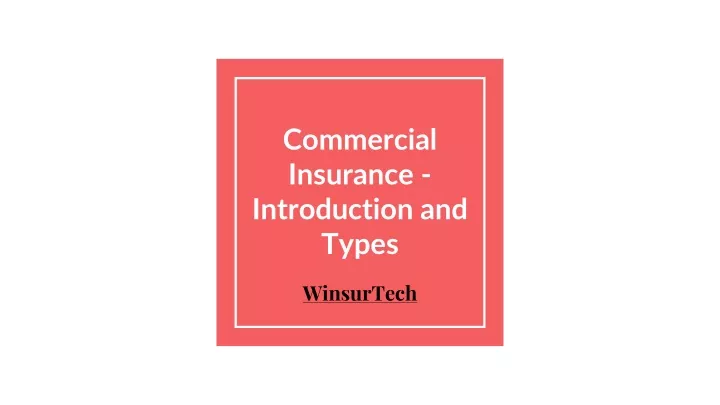 commercial insurance introduction and types