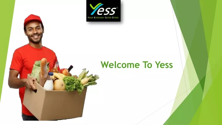 welcome to yess