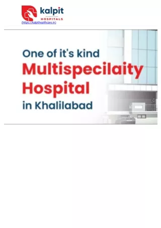 Kalpit Healthcare - A Multispecilaity Hospital in Khalilabad, Uttar Pradesh
