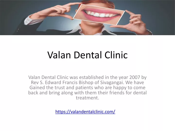 valan dental clinic