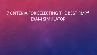 7 criteria for selecting the best pmp 7 criteria