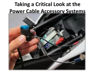 taking a critical look at the power cable accessory systems