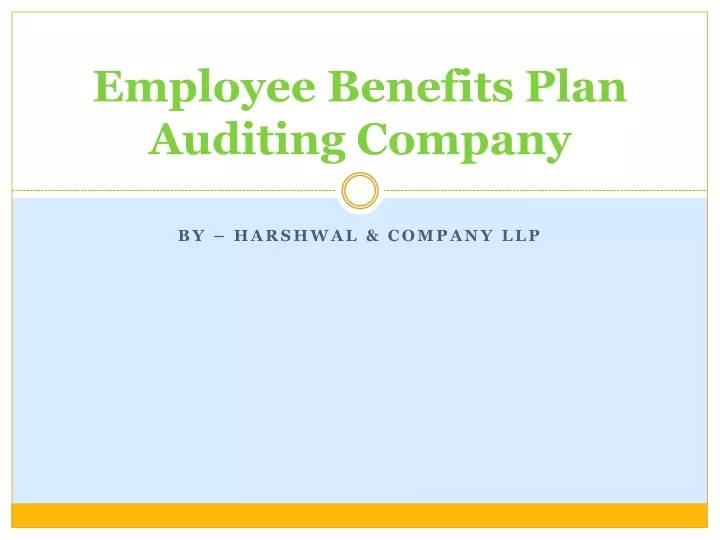 employee benefits plan auditing company