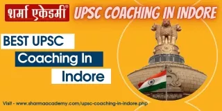 BEST UPSC COACHING INSTITUTE IN INDORE (1)