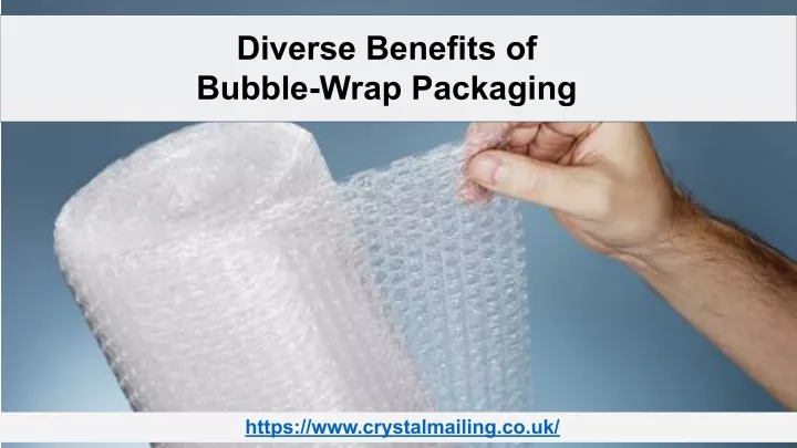 diverse benefits of bubble wrap packaging