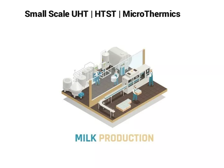 small scale uht htst microthermics