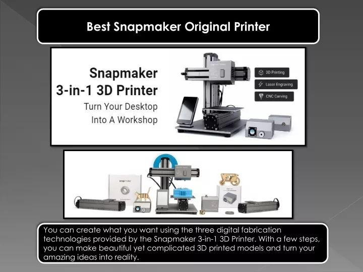 best snapmaker original printer