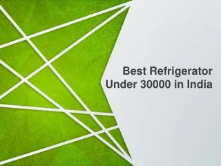Best Refrigerator Under 30000 in India