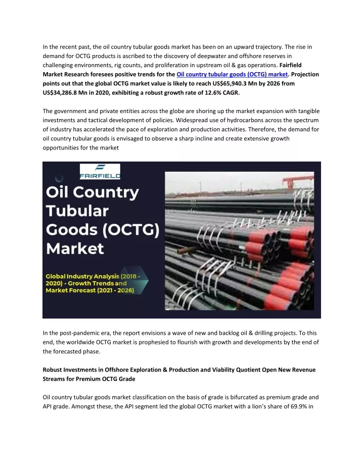 in the recent past the oil country tubular goods