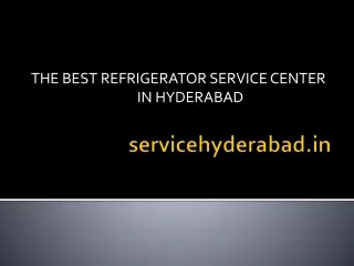 One of the best refrigerator service center in Hyderabad