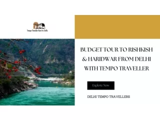 Budget Tour to Rishikesh & Haridwar from Delhi with Tempo Traveller