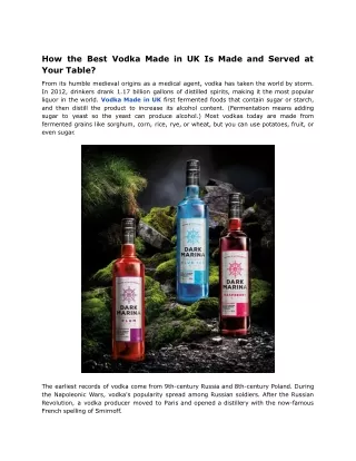 How the Best Vodka Made in UK Is Made and Served at Your Table_.docx