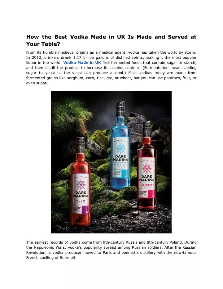 how the best vodka made in uk is made and served