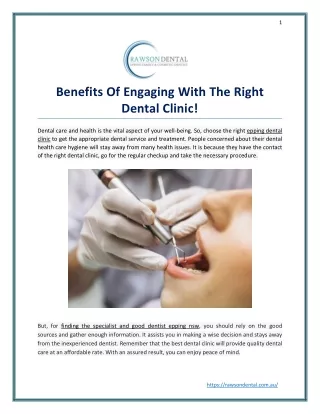 Benefits Of Engaging With The Right Dental Clinic
