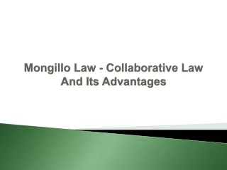 Mongillo Law - Collaborative Law And Its Advantages