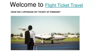 How do I upgrade my ticket at Finnair