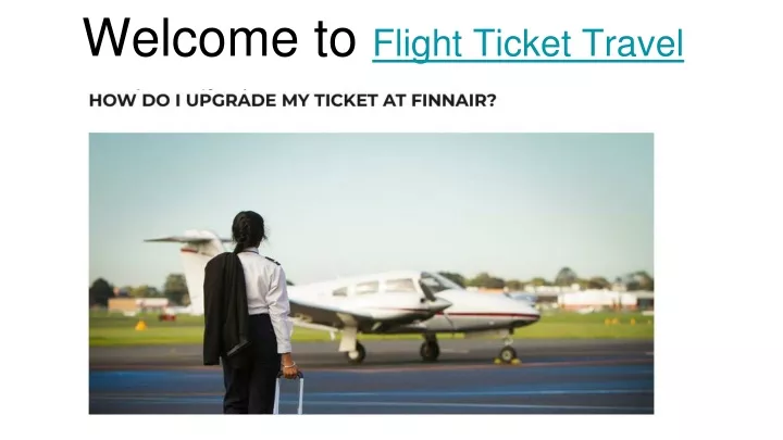 welcome to flight ticket travel