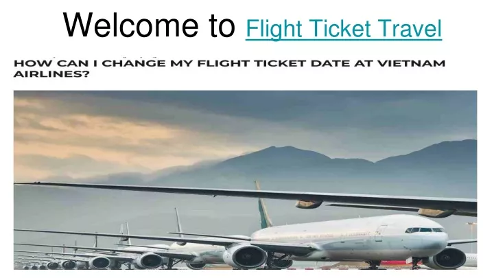 welcome to flight ticket travel