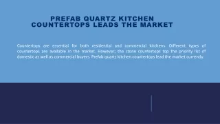 Prefab Quartz Kitchen Countertops Leads the Market