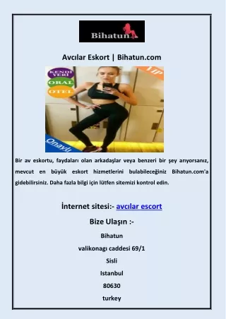 Avcılar Eskort  Bihatun.com