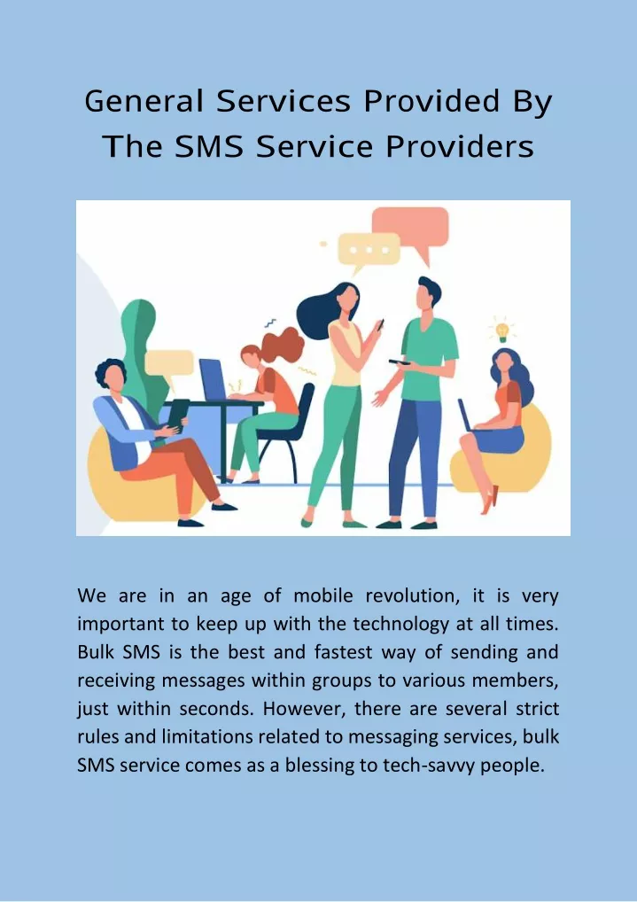 general services provided by t he sms service