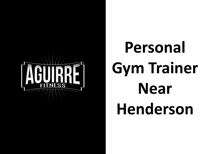 personal gym trainer near henderson