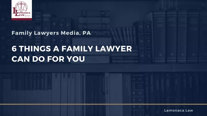 family lawyers media pa