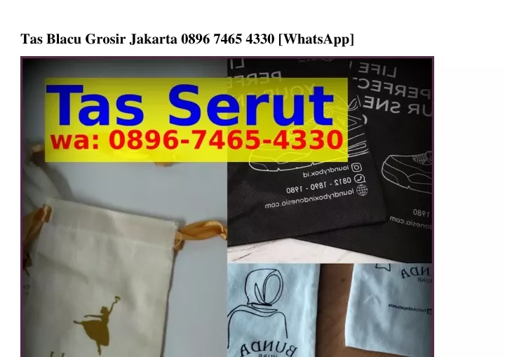 tas blacu grosir jakarta 0896 7465 4330 whatsapp